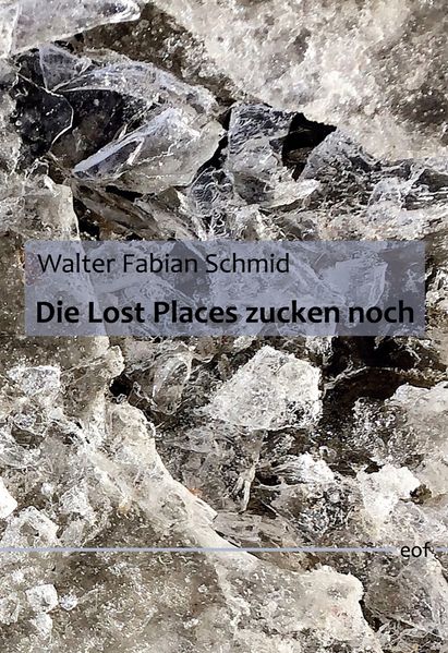 Cover von Die Lost Places zucken noch