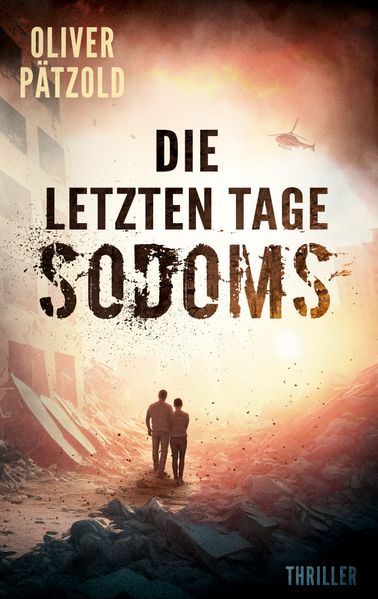 Cover von Die letzten Tage Sodoms
