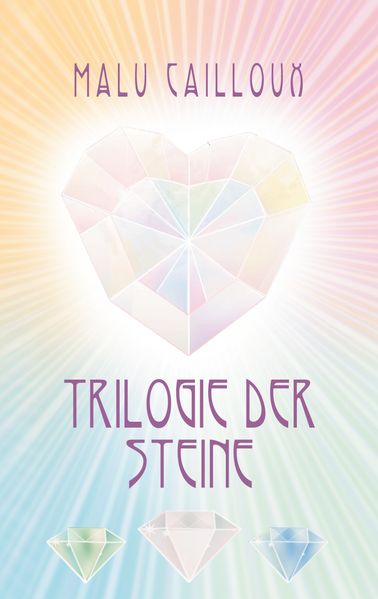 Cover von Trilogie der Steine