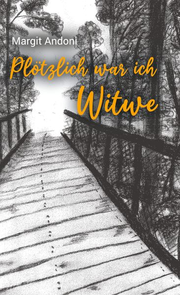 Cover von Plötzlich war ich Witwe