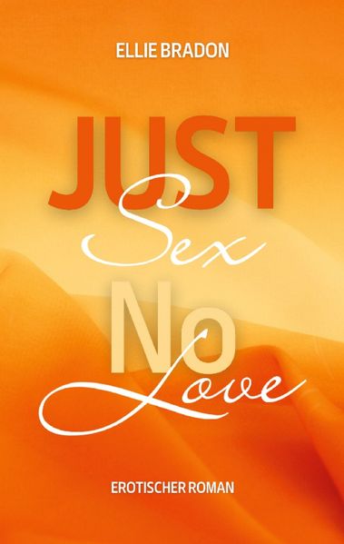 Cover von JUST SEX – NO LOVE 3