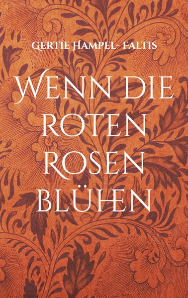 Cover von Wenn die roten Rosen blühen/Kdyz kvetou rudé ruze