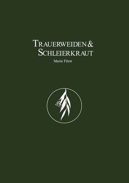 Cover von Trauerweiden und Schleierkraut