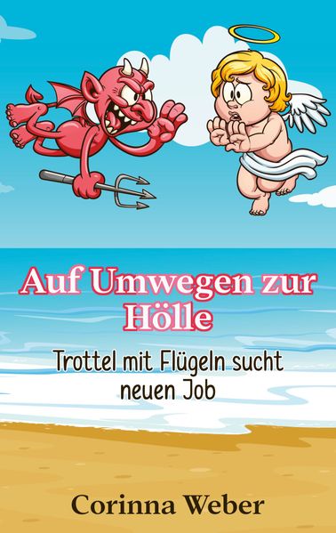 Cover von Auf Umwegen zur Hölle