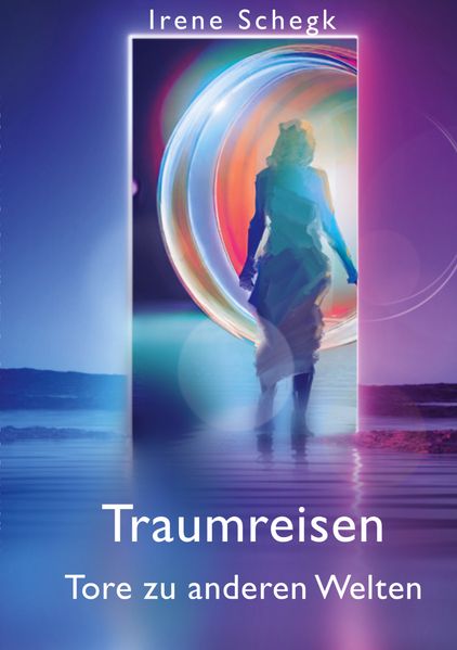 Cover von Traumreisen Tore in andere Welten