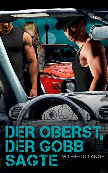 Cover von Der Oberst, der Gobb sagte