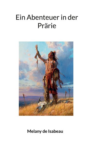 Cover von Ein Abenteuer in der Prärie