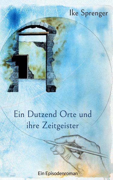 Cover von Ein Dutzend Orte und ihre Zeitgeister