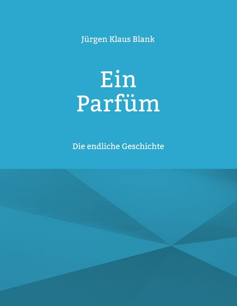 Cover von Ein Parfüm