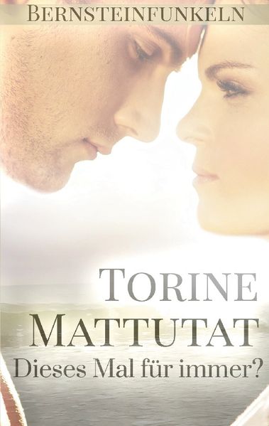 Cover von Dieses Mal für immer?