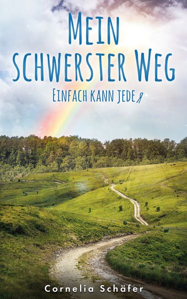 Cover von Mein schwerster Weg