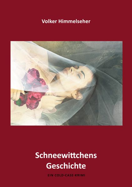Cover von Schneewittchens Geschichte