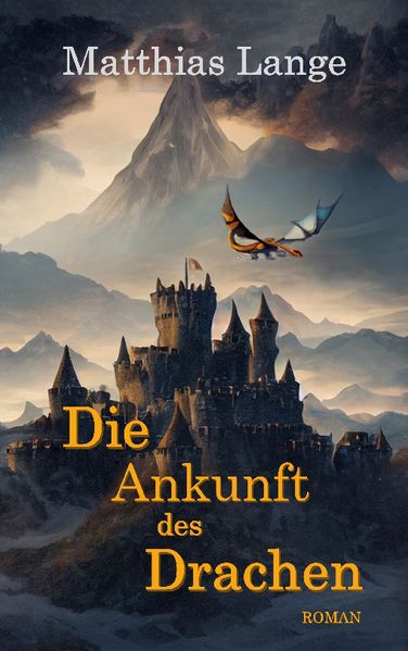 Cover von Die Ankunft des Drachen