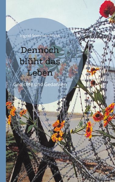 Cover von Dennoch blüht das Leben