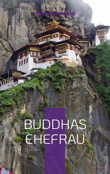 Cover von Buddhas Ehefrau