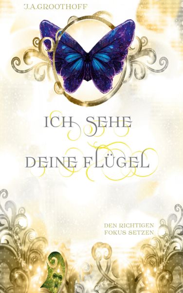 Cover von Ich sehe deine Flügel 3 –