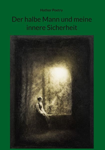 Cover von Der halbe Mann und meine innere Sicherheit