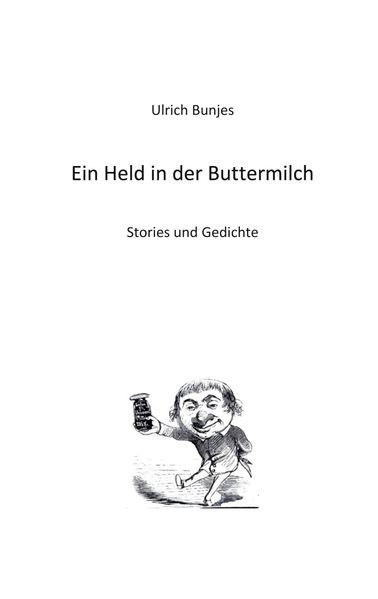 Cover von Ein Held in der Buttermilch