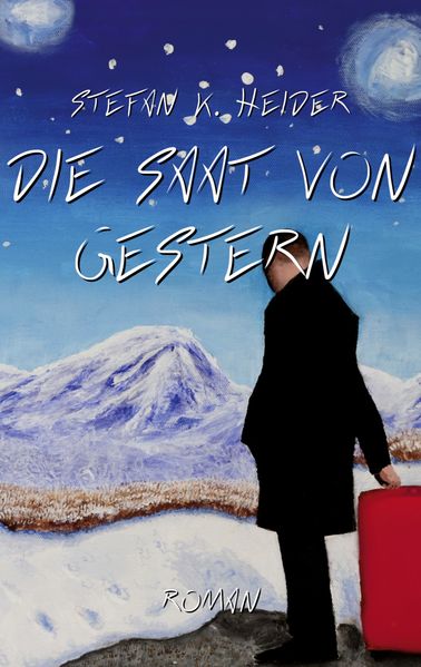 Cover von Die Saat von gestern