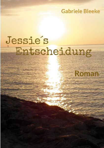 Cover von Jessie´s Entscheidung