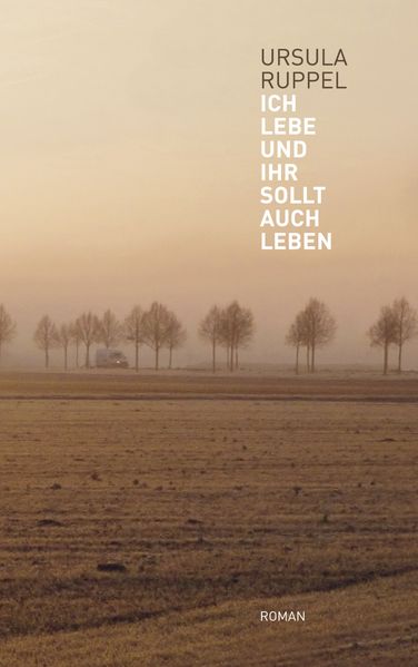 Cover von Ich lebe und Ihr sollt auch leben