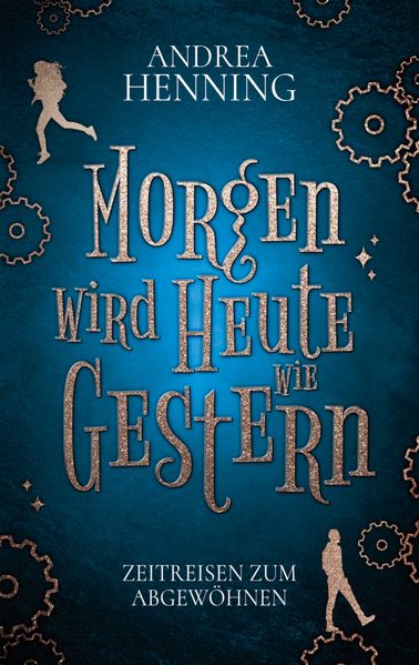 Cover von Morgen wird Heute wie Gestern