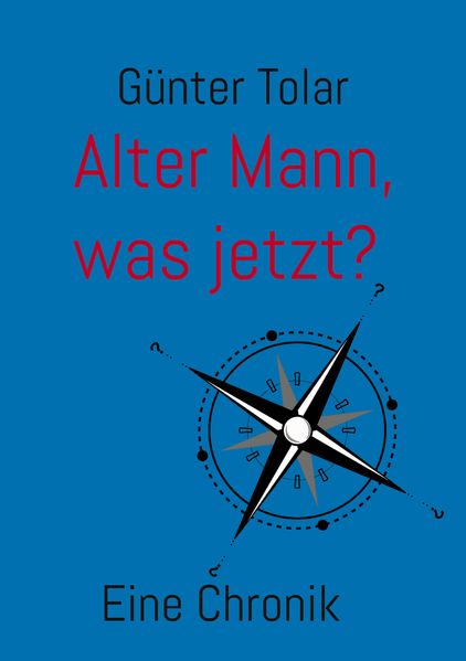 Cover von Alter Mann, was jetzt?