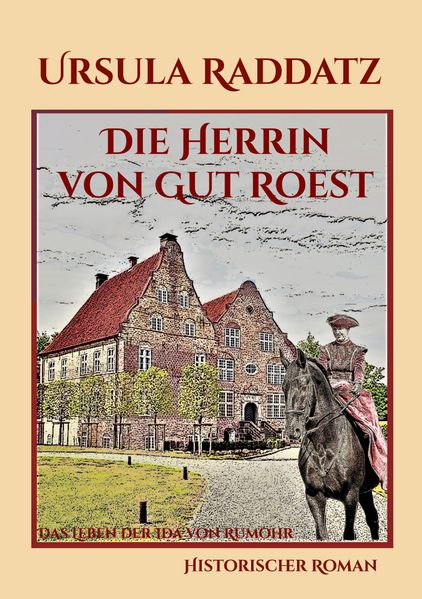 Cover von Die Herrin von Gut Roest