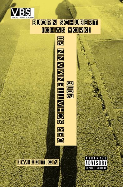 Cover von Der Schattenmann/Chas York – Der Schattenmann 20
