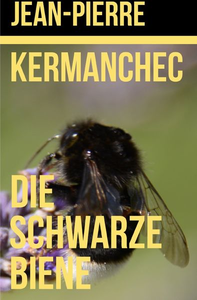 Cover von Die Schwarze Biene
