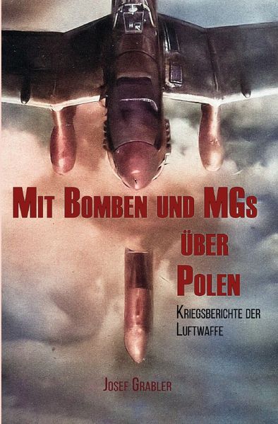 Cover von Mit Bomben und MGs über Polen