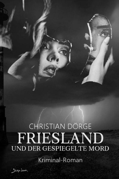 Cover von Friesland und der gespiegelte Mord