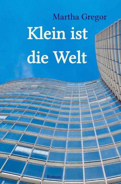 Cover von Klein ist die Welt