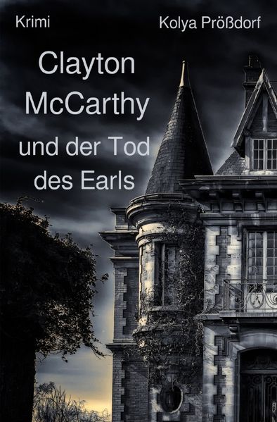 Cover von Clayton McCarthy/Clayton McCarthy und der Tod des Earls