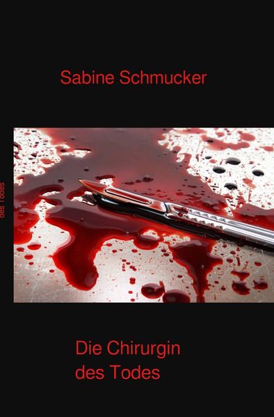Cover von Die Chirurgin des Todes