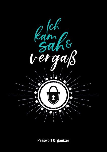 Cover von Passwort Organizer – Ich kam, sah & vergaß