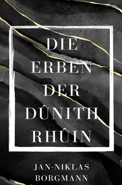 Cover von Die Erben der Dûnith Rhûin