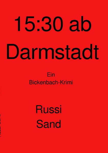 Cover von 15:30 ab Darmstadt