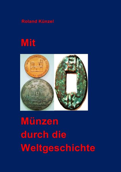 Cover von Mit 80 Münzen durch die Weltgeschichte