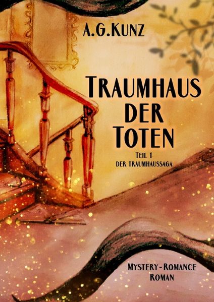 Cover von Traumhaussaga/Die Traumhaussaga – Teil 1 – Traumhaus der Toten
