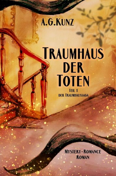 Cover von Die Traumhaussaga – Teil 1 – Traumhaus der Toten
