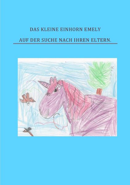 Cover von Das kleine Einhorn Emely