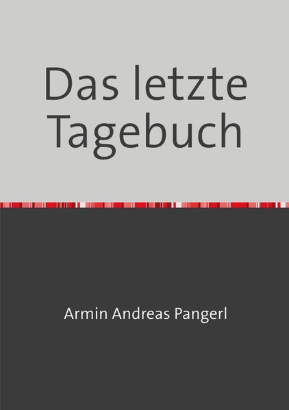 Cover von Das letzte Tagebuch