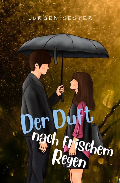 Cover von Der Duft nach frischem Regen