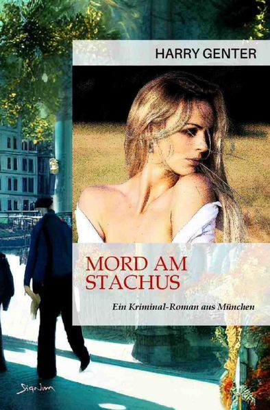 Cover von Mord am Stachus – Ein Kriminal-Roman aus München