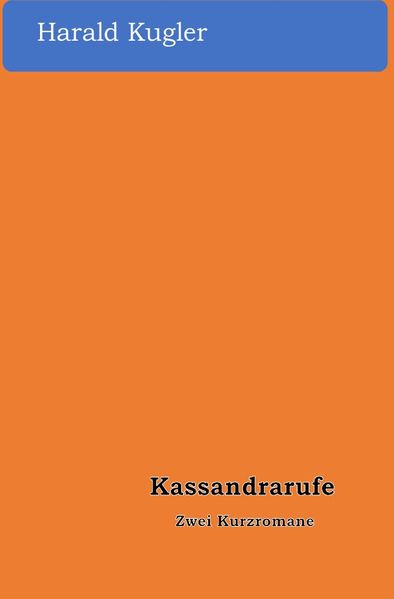 Cover von Kassandrarufe