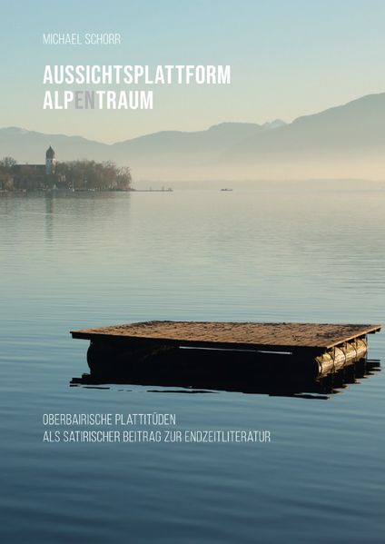 Cover von AUSSICHTSPLATTFORM ALPenTRAUM