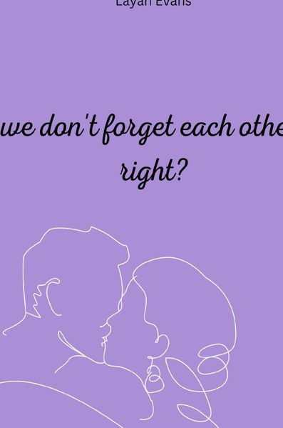 Cover von We don’t forget each other, right?