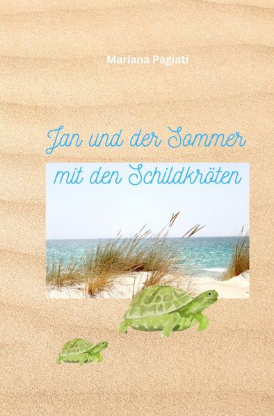 Cover von Jan und der Sommer mit den Schildkröten