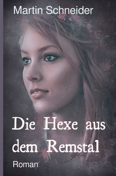 Cover von Gegenwartsmythologie aus Deutschland/Die Hexe aus dem Remstal